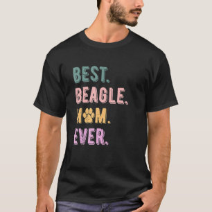 Womens Best Beagle Mum Ever Beagle Dog Mum Vintage T-Shirt
