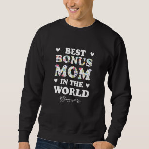 Womens best bonus mum in the world stepmother sweatshirt