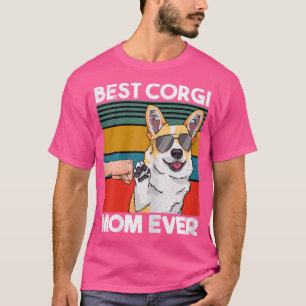 Womens Best Corgi Mum Ever Dog Mum Fist Bump T-Shirt