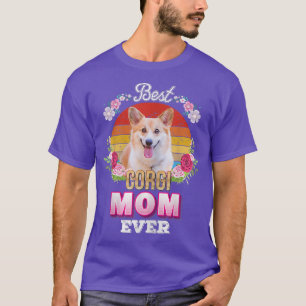 Womens Best Dog Mum Ever Corgi Floral Retro Lover T-Shirt