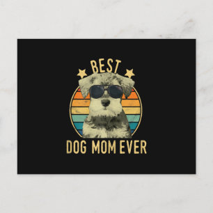 Womens Best Dog Mum Ever Miniature Schnauzer Postcard