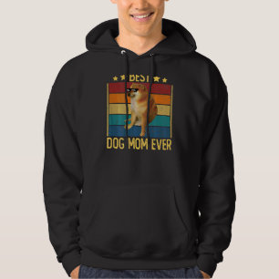 Womens  Best Dog Mum Ever Quote Dog Mum Cool Cheem Hoodie