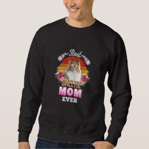 Womens Best Dog Mum Ever Sheltie Floral Retro  Mot Sweatshirt