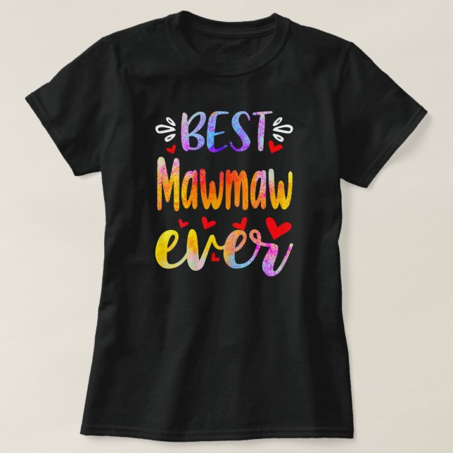 Womens Best Mawmaw Ever Mother's Day  T-Shirt (Design Front)