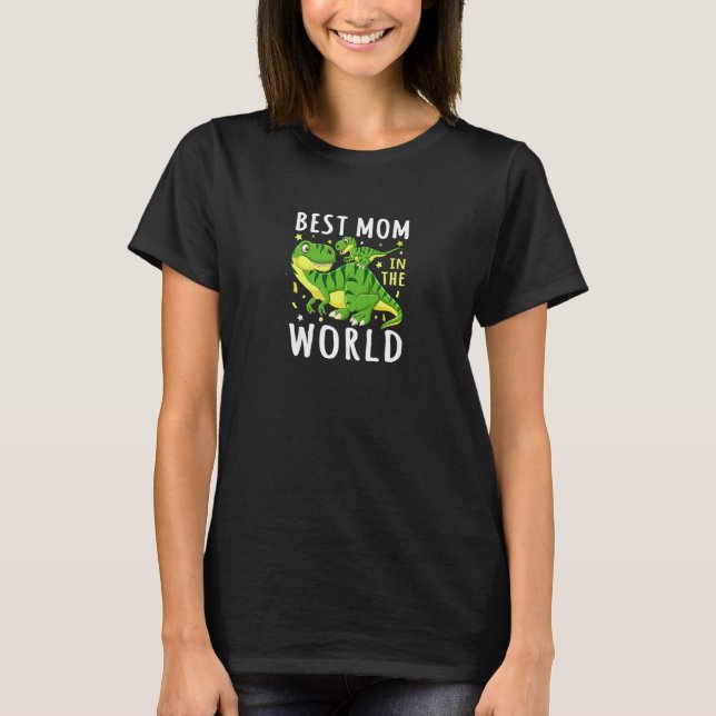 Womens Best Mum In The World Mother's Day Dinosaur T-Shirt (Front)