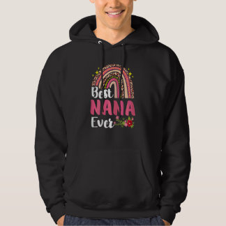 Womens Best Nana Ever  Rainbow  Mother's Day Hoodie