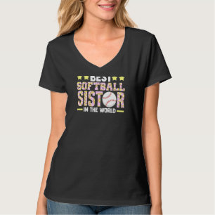 Womens Best Softball Sister In The World Softball T-Shirt