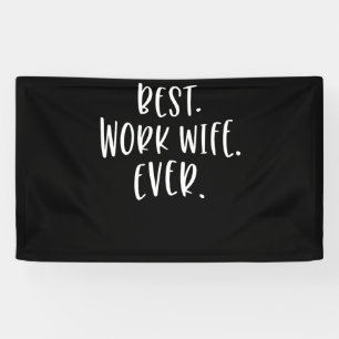 Womens Best Work Wife Ever Co-worker Banner