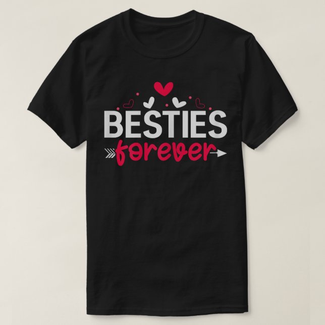 Womens Besties Forever BFF Best Friend Friendship  T-Shirt (Design Front)