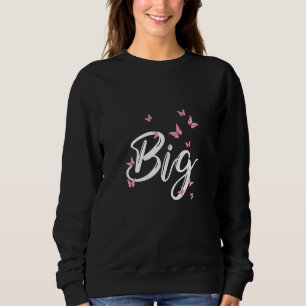 Womens Big Little Sorority Week Reveal College Sis Sweatshirt