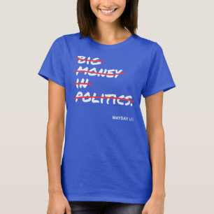 Women's Big Money In Politics Shirt - Dark
