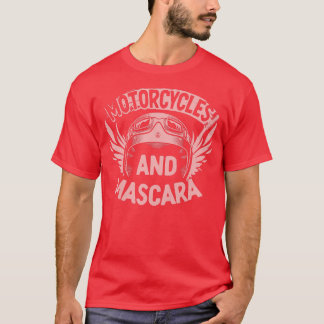 Womens Biking Motorcycles And Mascara Biker  1054 T-Shirt