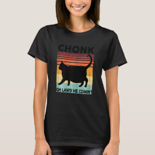 Womens Black Ca Chonk Cat Meme Kitten Mum Meow T-Shirt
