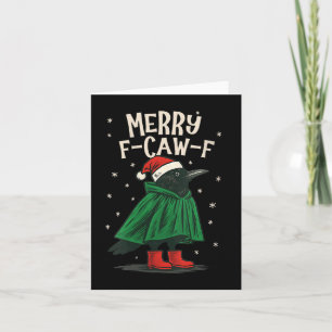 Womens Black Crow F-caw-f Funny Christmas Santa Ha Card