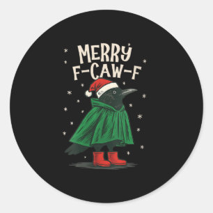 Womens Black Crow F-caw-f Funny Christmas Santa Ha Classic Round Sticker