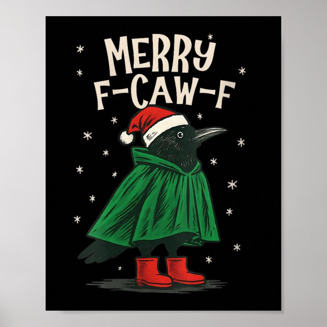 Womens Black Crow F-caw-f Funny Christmas Santa Ha Poster (Front)