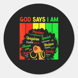 Womens black girl queen god says am melanin histor classic round sticker