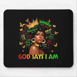 Womens Black Girl Queen God Says I Am Melanin Hist Mouse Mat