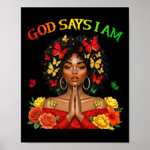 Womens Black Girl Queen God Says I Am Melanin Hist Poster