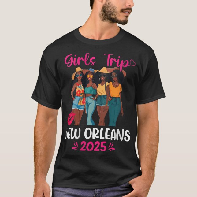 Womens Black Girls Trip New Orleans 2025 Vacation  T-Shirt (Front)
