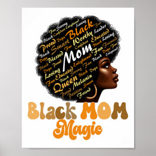 Womens Black History Month Tee Black Mom Magic Mel Poster