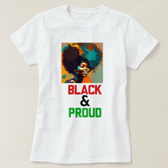 Women's Black & Proud T-Shirt (Design Front)