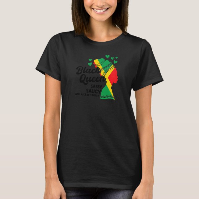 Womens Black Queen Sassy saucy and bossy Black Que T-Shirt (Front)