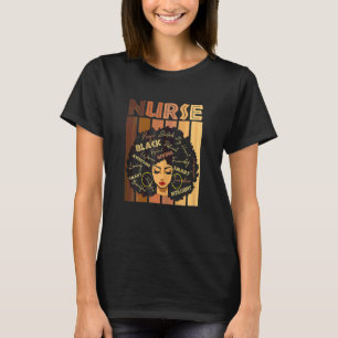 Womens Black Strong Nurse Afro Love Melanin Afric T-Shirt
