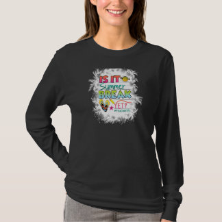 Womens Bleached Happy Last Day Of School  Is It Su T-Shirt