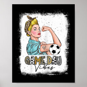 Womens Bleached Soccer Game Day Vibes Soccer Mum G Poster
