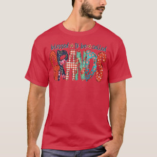 Womens Blessed Called Grands Grandma Mothers Day C T-Shirt
