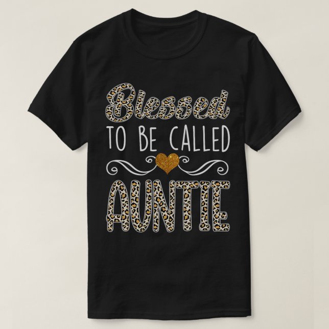 Womens Blessed To Be Called Auntie Leopard Gift  T-Shirt (Design Front)