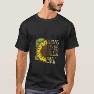 Womens Blessed To Be Called Gigi Sunflower Grandma T-Shirt