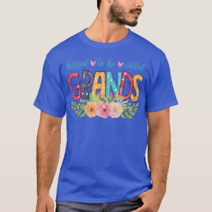 Womens Blessed To Be Called Grands Happy Mother's T-Shirt