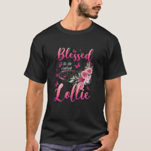 Womens Blessed To Be Called Lollie Cute Girls Wome T-Shirt