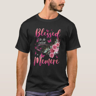Womens Blessed To Be Called Memere Cute Girls Wome T-Shirt