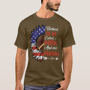 Womens Blessed To Be Called Mom And Grandma 4th Of T-Shirt