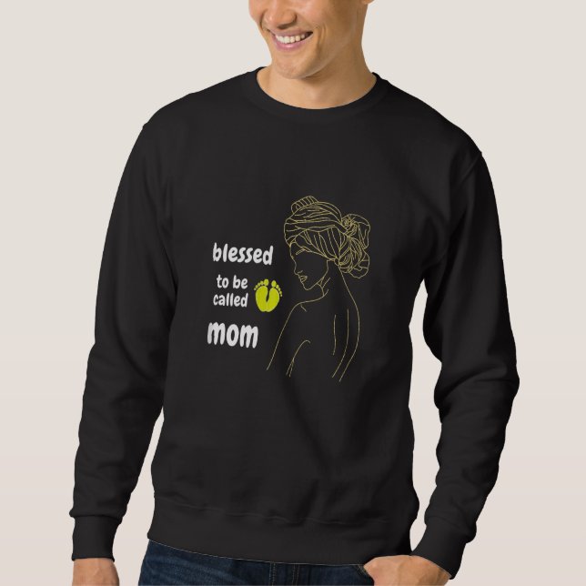 Womens Blessed To Be Called Mum Future Pregnant Pr Sweatshirt (Front)