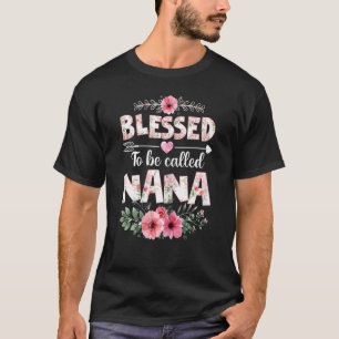Womens Blessed To Be Called Nana Nana Mother's D T-Shirt