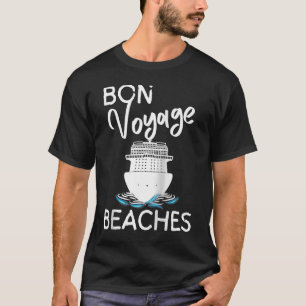 Women's Bon Voyage Beaches Cruise Ship Graphic For T-Shirt
