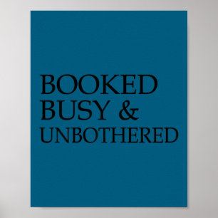 Womens Booked Busy And Unbothered Motivational  Poster
