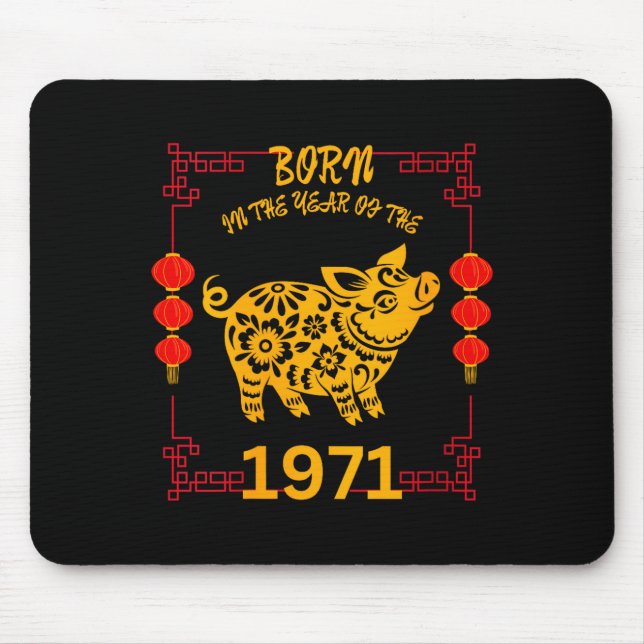 Womens Born In The Year Of The G 1971 Chinese New  Mouse Mat (Front)