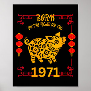 Womens Born In The Year Of The G 1971 Chinese New Poster