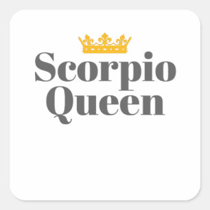 Womens Born November October Scorpio Queen Scorpio Square Sticker