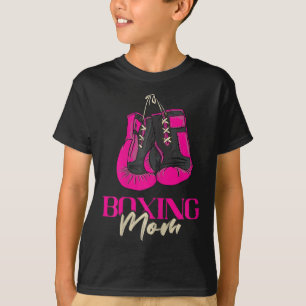 Womens Boxing Mom Boxer Boxing Gloves Kickboxing K T-Shirt