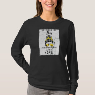 Womens Boy Who Stole My Heart He Calls Me Nana Nan T-Shirt