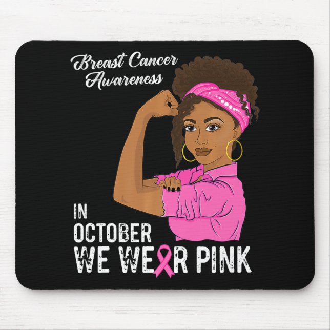 Womens Breast Cancer Awareness In October We Wear  Mouse Mat (Front)