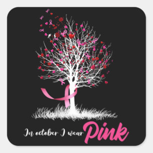 Womens Breast Cancer Awareness, In October We Wear Square Sticker