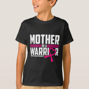 Womens Breast Cancer Awareness Mother Of Warrior P T-Shirt