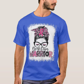 Womens Breast Cancer Warrior Messy Bun Leopard Ble T-Shirt